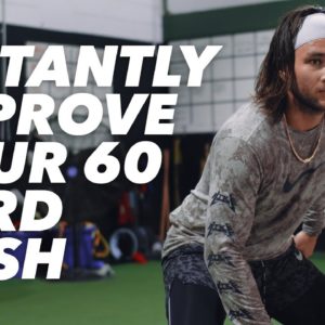 Instantly Improve Your 60 Yard Dash