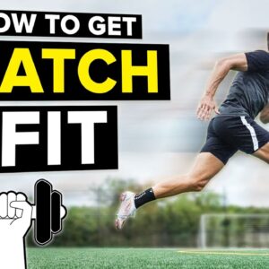 How to get in football shape | Improve football fitness